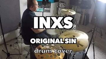 INXS - Original Sin (Drum Cover #78)