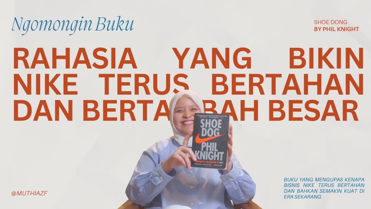INI DIA RAHASIA YANG BIKIN NIKE BERTAHAN TERUS! Ngomongin Karya Buku