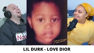 How U Feel? | lil Durk - Love Dior | COUPLE REACTS | lil Durk Reaction