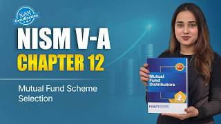 Chapter 12 NISM VA | Mutual Fund Distributors Exam | Mutual Fund Scheme Selection | 2026