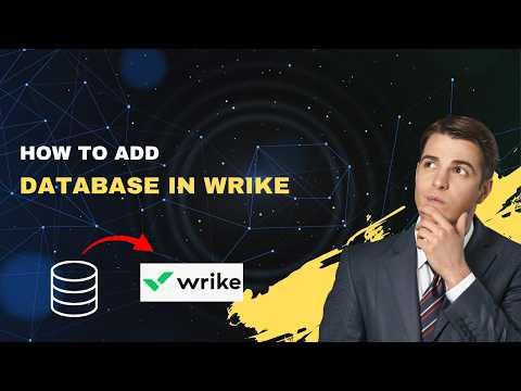 How to Add a Database in Wrike – 2026 Custom Fields & Tables Setup Guide