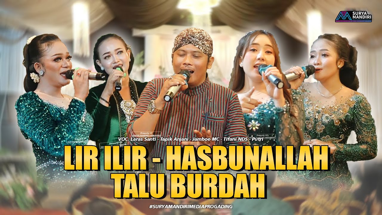 LGM LIR ILIR - HASBUNALLAH - TALU BURDAH - SADEWA CAMPURSARI