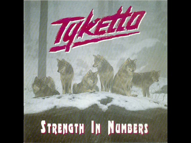 Tyketto - Strength in Numbers