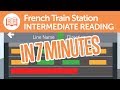 French Intermediate Trains and Stations Reading Practice