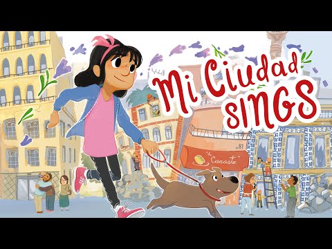 Mi Ciudad Sings