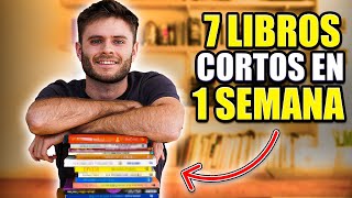 7 libros CORTOS para leer en UNA SEMANA