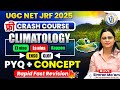 UGC NET Paper 2 | Geography | Climatology Crash Course | PYQs + Concept Revision | By Simran Ma’am