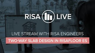 RISALive - Two Way Slab Design in RISAFloor ES