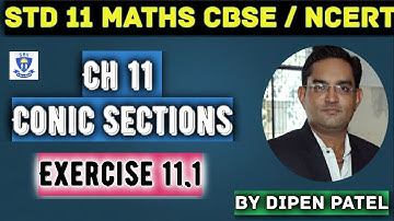 STD 11 // Maths // Ch 11 Conic Sections // Exercise 11.1 Part 3