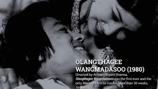 Ariba film gi anouba mahao tangbiyu 'Olangthagee Wangmadasoo' 1980