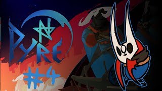 Pyre - Part 4