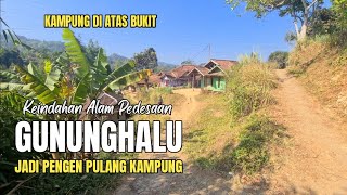 Indahnya Kampung di Atas Bukit di Cilangari Gununghalu