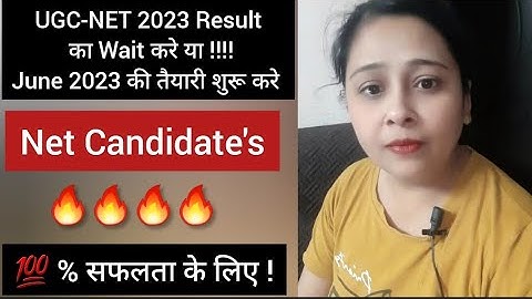 UGC-NET 2023 : Candidate