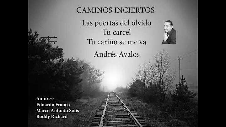 Andrs Avalos - Mosaico baladas del recuerdo