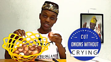 HOW TO CUT ONIONS WITHOUT CRYING