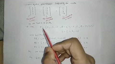volume of the parallelepiped using four points or vector (2,-2,-1),(2,-2,1),(2,2,2),(1,2,-2)