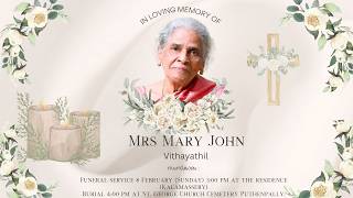 FUNERAL LIVE || Mrs Mary John Vithayathil