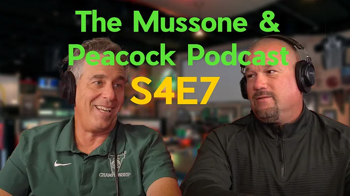 The Mussone & Peacock Podcast | S4E7