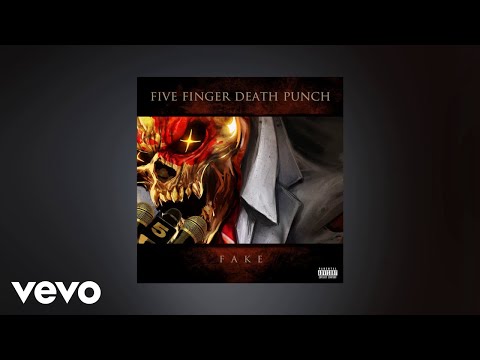 Vijfvinger Death Punch - Fake (AUDIO)