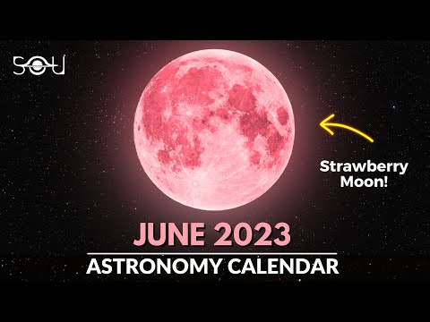 Don't Miss These Astronomy Events In June 2023 | Triple Conjunction | Meteor Shower| Strawberry Moon