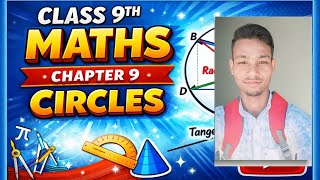 Class 9th Maths Circles 🔥 | Exercise 9.3 NCERT 📚 || Lecture 18 By Sajid Anwar