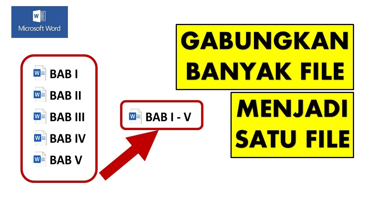 Cara Mudah Menggabungkan Banyak File Word Menjadi Satu File Word Saja Cara mudah menggabungkan banyak file word menjadi satu file word saja