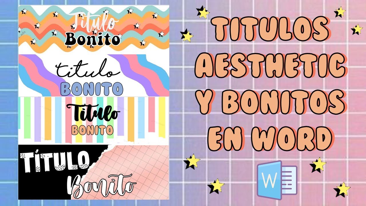 COMO HACER TITULOS BONITOS EN WORD/AESTHETIC/🎇 - thptnganamst.edu.vn