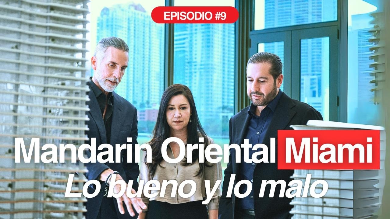 #9 The Residences at Mandarin Oriental ¿Sinónimo de Lujo o Sobrevalorado?