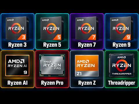 Every AMD Ryzen CPU Explained in 9 Minutes