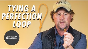 How To Tie A Perfection Loop