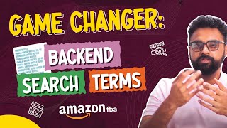 Use These Backend Search Terms to Boost Your Amazon Rankings in 2024