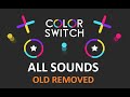 Kaldırılmış Eski Color Switch Sesleri | v10.6.0