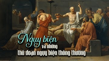 Ngụy biện và những thủ đoạn ngụy biện thông thường | Trí Thức VN