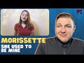 MORISSETTE | SHE USED TO BE MINE | Musical Theatre Coach Reacts