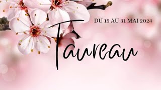 ♉ Taureau ♉ du 15 au 31 Mai 2024 😊 Fin des peurs, intuition et Union à venir ! 🦋❤️🎁💍💰🌟