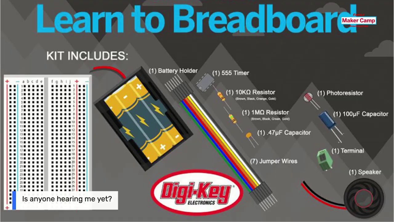 Maker Camp Live! Learn to Breadboard with DigiKey