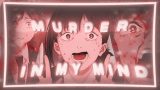 Chainsaw Man Kobeni - Murder In My Mind - Kordhell Editamv Fw