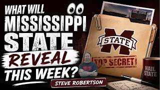 What Will Mississippi State Football Reveal This Week? 👀 | Steve Robertson