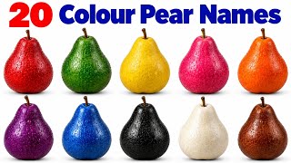 20 रंग - बिरंगी नाशपातियों के नाम | Colour Pear Names In Hindi & English | Kids Colour & Fruit Learn