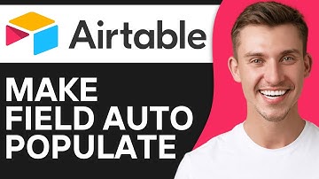 How To Make Field Auto Populate in Another Table on Airtable | Full Guide 2O25