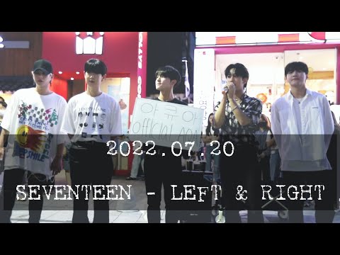 [<strong>AQA</strong> 아큐아] 220720 2차 마지막곡 / SEVENTEEN 세븐틴 - LEFT &amp;<strong>amp</strong>; RIGHT