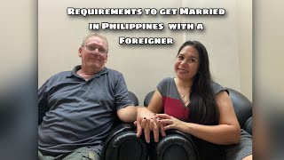 Requirements to get Married in the Philippines with a Foreigner | Vlog #03