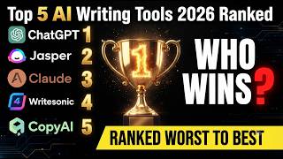Top 5 AI Writing Tools in 2026 Ranked from Worst to Best! 🏆