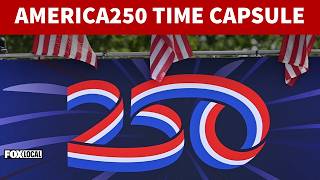 WATCH: America250 Time Capsule Press Conference