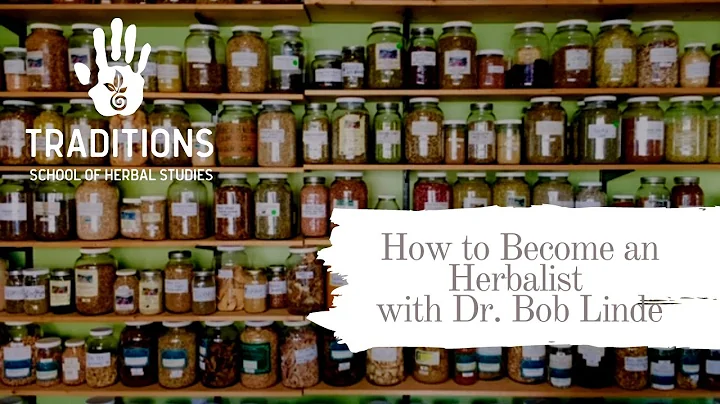 How to Become a Herbalist with Bob Linde
