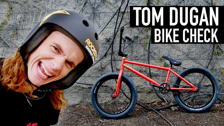 TOM DUGAN - BMX BIKE CHECK