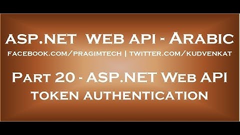 ASP NET Web API token authentication in arabic