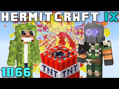  Hermitcraft IX 1066 An Explosive Encounter!