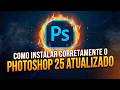 Como Baixar e Instalar o PHOTOSHOP 25🔥 Passo a Passo | Guia Completo e ATUALIZADO 2026