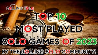 Top 10 Most Played Solo Games of 2023